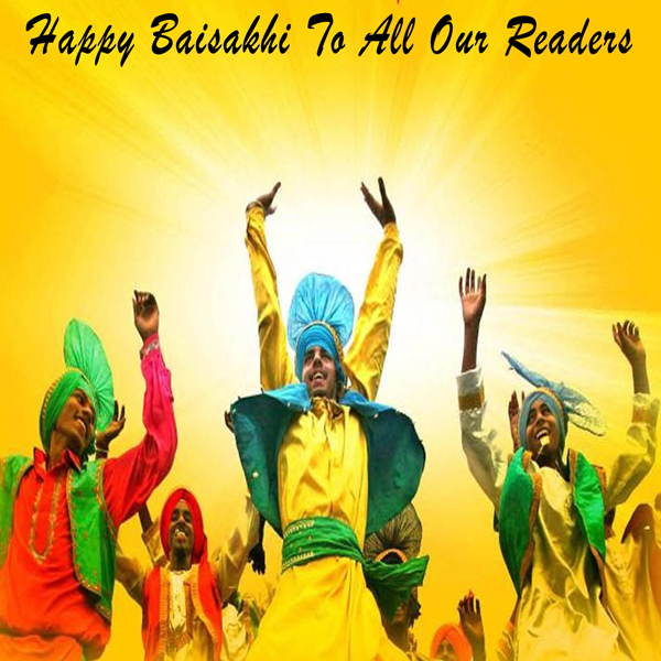 Happy Baisakhi to All our Readers.