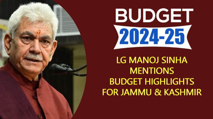 LG Manoj Sinha Mentions Budget Highlights For Jammu And Kashmir