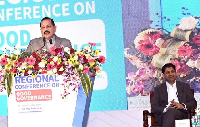 Union Minister Dr. Jitendra Singh, as chief guest, addressing the Conference on Good Governance, organised by the Department of Administrative Reforms & Grievance Redressal (DARPG) Govt of India and the Govt of Chhattisgarh, at Raipur on Friday.