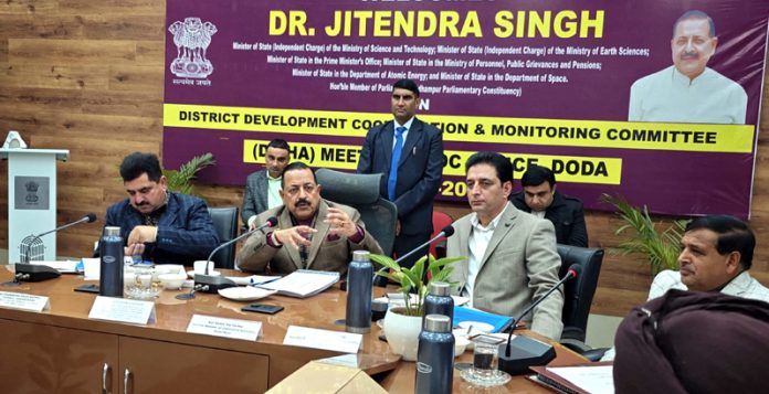 Union Minister Dr Jitendra Singh chairing the District Development Coordination and Monitoring Committee (DISHA) meeting at Doda on Saturday.